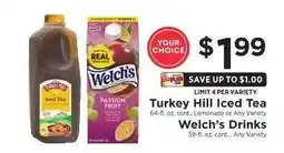 ShopRite Turkey Hill Iced Tea / Welch’s Drinks offer