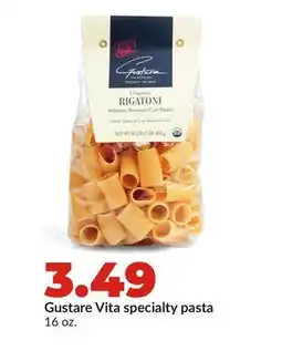Hy-Vee Gustare Vita specialty pasta offer