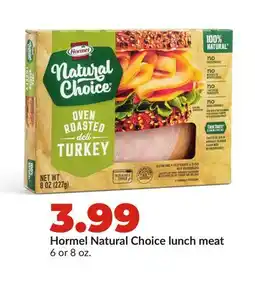 Hy-Vee Hormel Natural Choice lunch meat offer