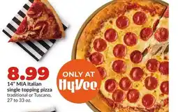 Hy-Vee 14 MIA Italian single topping pizza offer