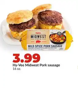 Hy-Vee Hy-Vee Midwest Pork sausage offer