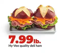 Hy-Vee Hy-Vee quality deli ham offer