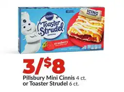 Hy-Vee Pillsbury Mini Cinnis 4 ct. or Toaster Strudel 6 ct offer