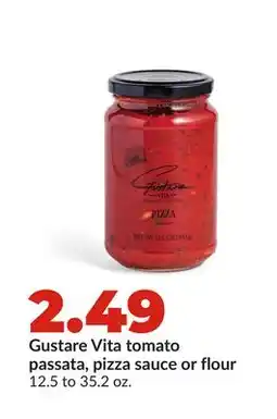 Hy-Vee Gustare Vita tomato passata, pizza sauce or flour offer