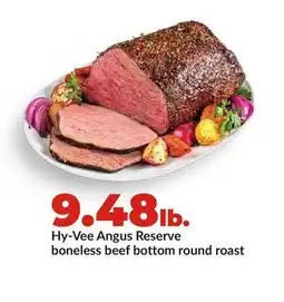 Hy-Vee Hy-Vee Angus Reserve boneless beef bottom round roast offer
