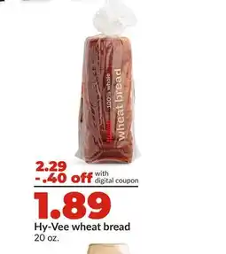 Hy-Vee Hy-Vee wheat bread offer