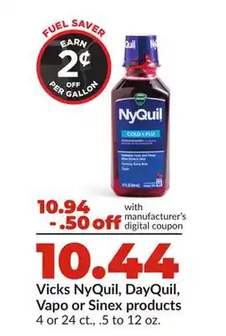 Hy-Vee Vicks NyQuil, DayQuil, Vapo or Sinex products offer