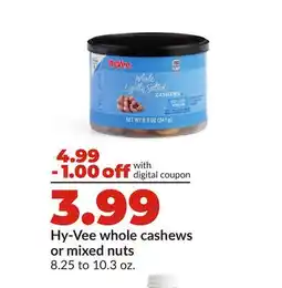 Hy-Vee Hy-Vee whole cashews or mixed nuts offer