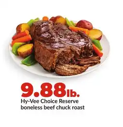 Hy-Vee Hy-Vee Choice Reserve boneless beef chuck roast offer