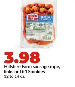 Hy-Vee Hillshire Farm sausage rope, links or Lit'l Smokies offer