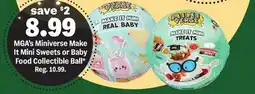 Meijer MGA's Miniverse Make It Mini Sweets or Baby Food Collectible Ball offer