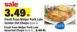 Meijer Fresh from Meijer Pork Loin Center Cut Chops offer
