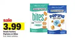 Meijer Snack Factory Pop' ums or Bites offer