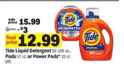 Meijer Tide Liquid Detergent 92-105 oz., Pods 57 ct. or Power Pods 32 ct offer