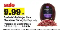 Meijer Frederik's by Meijer Ham, Chicken or Turkey offer