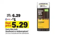 Meijer Every Man Jack Deodorant or Antiperspirant offer