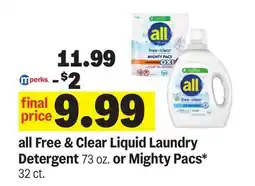 Meijer all Free & Clear Liquid Laundry Detergent 73 oz. or Mighty Pacs* 32 ct offer