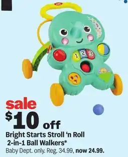 Meijer Bright Starts Stroll 'n Roll 2-in-1 Ball Walkers offer