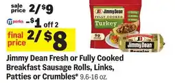 Meijer Jimmy Dean Fresh or Fully Cooked Breakfast Sausage Rolls, Links, Patties or Crumbles offer