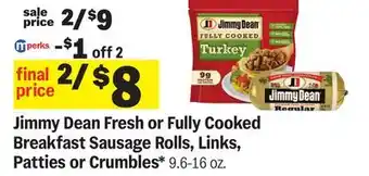 Meijer Jimmy Dean Fresh or Fully Cooked Breakfast Sausage Rolls, Links, Patties or Crumbles offer