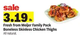 Meijer Fresh from Meijer Family Pack Boneless Skinless Chicken Thighs offer