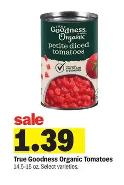 Meijer True Goodness Organic Tomatoes offer