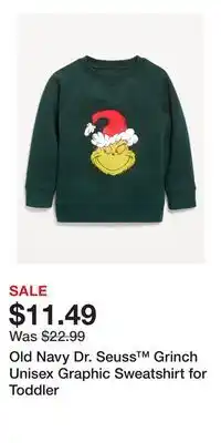 Old Navy Old Navy Dr. Seuss Grinch Unisex Graphic Sweatshirt for Toddler offer