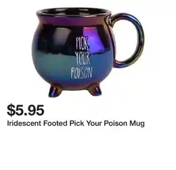 Belk Iridescent Footed Pick Your Poison Mug offer