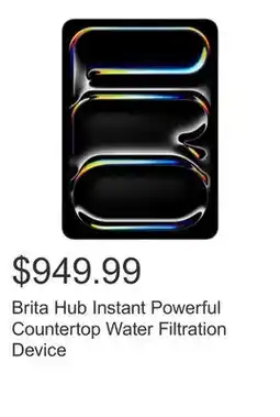 Costco Brita Hub Instant Powerful Countertop Water Filtration Device offer