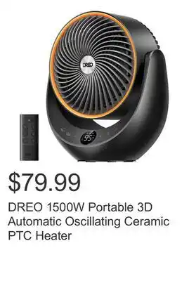 Costco DREO 1500W Portable 3D Automatic Oscillating Ceramic PTC Heater offer
