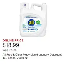 Costco All Free & Clear Plus+ Liquid Laundry Detergent, 160 Loads, 200 fl oz offer