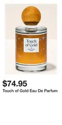 Bath & Body Works Touch of Gold Eau De Parfum offer
