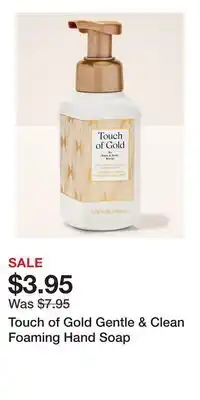 Bath & Body Works Touch of Gold Gentle & Clean Foaming Hand Soap offer