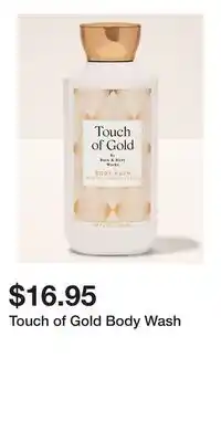 Bath & Body Works Touch of Gold Body Wash offer