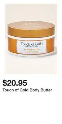 Bath & Body Works Touch of Gold Body Butter offer