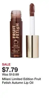 Ulta Beauty Milani Limited Edition Fruit Fetish Autumn Lip Oil offer