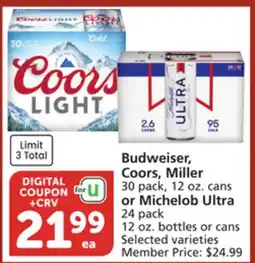 Albertsons Budweiser, Coors, Miller 30 pack, 12 oz. cans or Michelob Ultra 24 pack 12 oz. bottles or cans offer