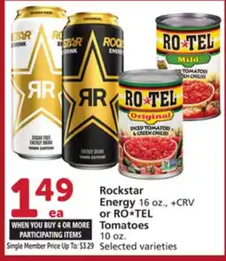 Albertsons Rockstar Energy 16 oz., or RO TEL Tomatoes 10 oz offer