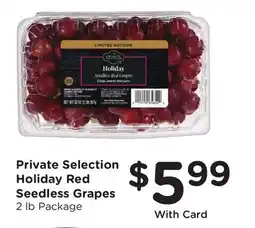 Ralphs Private Selection Holiday Red Seedless Grapes offer