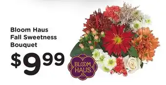 Ralphs Bloom Haus Fall Sweetness Bouquet offer