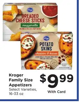 Ralphs Kroger Family Size Appetizers offer