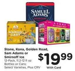 Ralphs Stone, Kona, Golden Road, Sam Adams or Smirnoff Ice offer