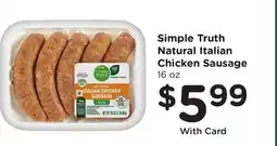 Ralphs Simple Truth Natural Italian Chicken Sausage offer