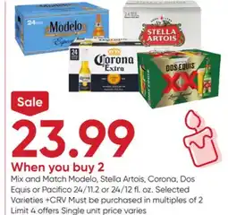 Stater Bros Modelo, Stella Artois, Corona, Dos Equis or Pacifico offer