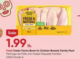 Stater Bros Fresh Foster Farms Bone-In Chicken Breasts Family Pack offer
