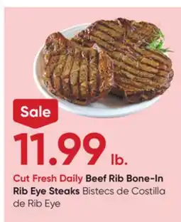 Stater Bros Beef Rib Bone-In Rib Eye Steaks offer