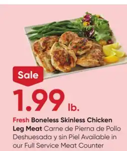 Stater Bros Fresh Boneless Skinless Chicken Leg Meat offer