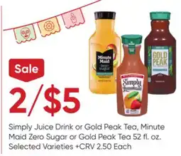Stater Bros Simply Juice Drink or Gold Peak Tea, Minute Maid Zero Sugar or Gold Peak Tea offer