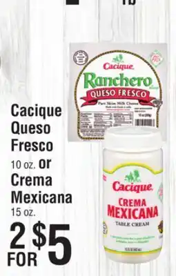 Smart & Final Cacique Queso Fresco or Crema Mexicana offer