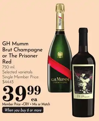 Pavilions GH Mumm Brut Champagne or The Prisoner Red offer